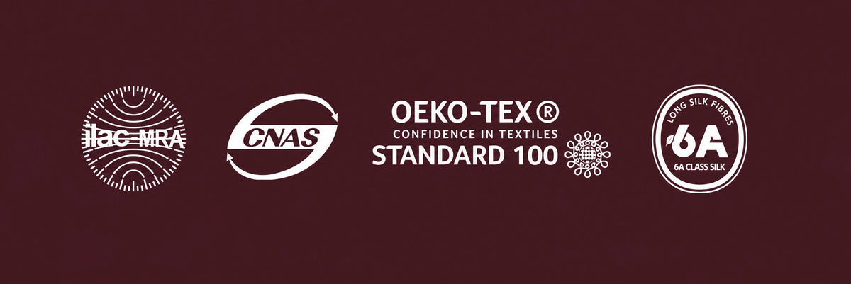 ilac-MRA, CNAS, OEKO-TEX Standard 100 and 6A silk marks