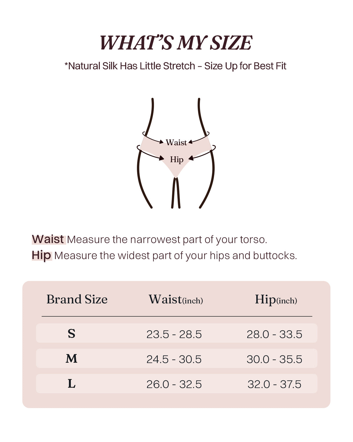 KN38 silk bikini panties, S, M and L waist and hip size guide in inches | FEELITS